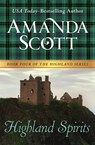 Highland Spirits - Amanda Scott - 9781480406407