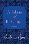 A Glass of Blessings - Barbara Pym - 9781480408043