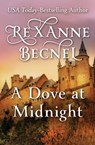 A Dove at Midnight - Rexanne Becnel - 9781480409569