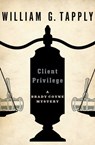 Client Privilege - William G. Tapply - 9781480427419