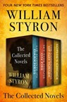 The Collected Novels - William Styron - 9781480430532
