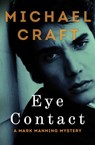 Eye Contact - Michael Craft - 9781480433953