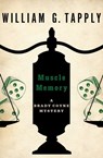 Muscle Memory - William G. Tapply - 9781480436299