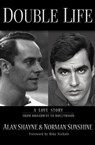 Double Life - Alan Shayne ; Norman Sunshine - 9781480442559