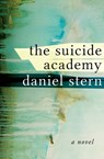 The Suicide Academy - Daniel Stern - 9781480444201