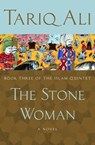The Stone Woman - Tariq Ali - 9781480448551