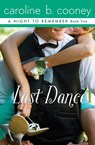 Last Dance - Caroline B. Cooney - 9781480451698