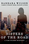 Sisters of the Road - Barbara Wilson - 9781480455153