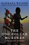 The Dog Collar Murders - Barbara Wilson - 9781480455160