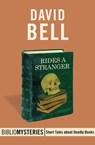 Rides a Stranger - David Bell - 9781480456228