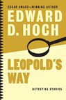Leopold's Way - Edward D. Hoch - 9781480456457