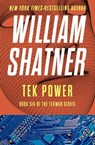 Tek Power - William Shatner - 9781480464933