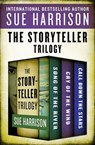The Storyteller Trilogy - Sue Harrison - 9781480465824