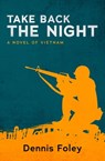Take Back the Night - Dennis Foley - 9781480472204