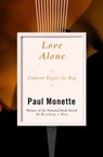 Love Alone - Paul Monette - 9781480473782