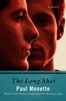 The Long Shot - Paul Monette - 9781480473829