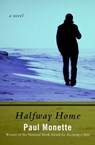 Halfway Home - Paul Monette - 9781480473843