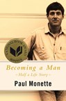 Becoming a Man - Paul Monette - 9781480473867