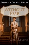 Without Fear - Cordelia Frances Biddle - 9781480490680