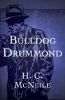 Bulldog Drummond - H. C. McNeile - 9781480493964