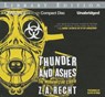 Thunder and Ashes -  - 9781480528321