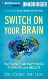 Switch on Your Brain - LEAF,  Caroline, Dr. - 9781480536241