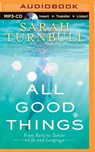 All Good Things - TURNBULL,  Sarah - 9781480560901