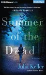 Summer of the Dead -  - 9781480575363