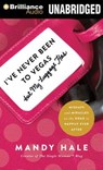 I've Never Been to Vegas, but My Luggage Has - HALE,  Mandy - 9781480578470