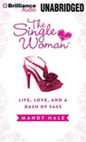 The Single Woman - HALE,  Mandy - 9781480578548