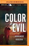 Color of Evil - RODERA,  Armando - 9781480599475