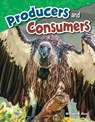 Producers and Consumers - William Rice - 9781480746770