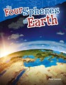 The Four Spheres of Earth - Paul Larson - 9781480747258