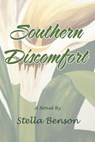 Southern Discomfort - BENSON,  Stella - 9781480833470