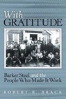 With Gratitude - BRACK,  Robert B. - 9781480846548