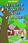 Terrific Timothy Tree Climber - Jean Johnson - 9781480959484