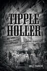 Tipple Holler - Bill Tabor - 9781480966628