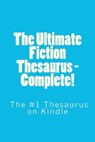 The Ultimate Fiction Thesaurus - Complete! - Sam Stone - 9781481217408