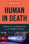 Human in Death - Kecia Ali - 9781481306270