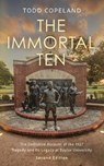 The Immortal Ten - Todd Copeland - 9781481323390
