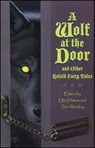A Wolf at the Door - Ellen Datlow - 9781481401678