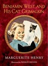Benjamin West and His Cat Grimalkin - Marguerite Henry - 9781481403962