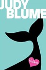 BLUBBER R/E - BLUME,  Judy - 9781481410137