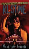 Moonlight Secrets - R.L. Stine ; David Stevenson - 9781481413565