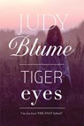 Blume, J: Tiger Eyes - Judy Blume - 9781481413879