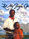 Let My People Go - Patricia C. McKissack ; Fredrick L. McKissack Jr. - 9781481418997