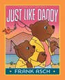 Just Like Daddy - Frank Asch - 9781481422086