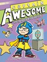 Captain Awesome and the Easter Egg Bandit - Stan Kirby - 9781481425605