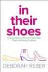 IN THEIR SHOES R/E - Deborah Reber - 9781481428118