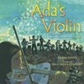 Ada's Violin - Susan Hood - 9781481430968